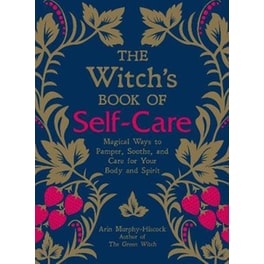 The Witch's Book of Self-Care