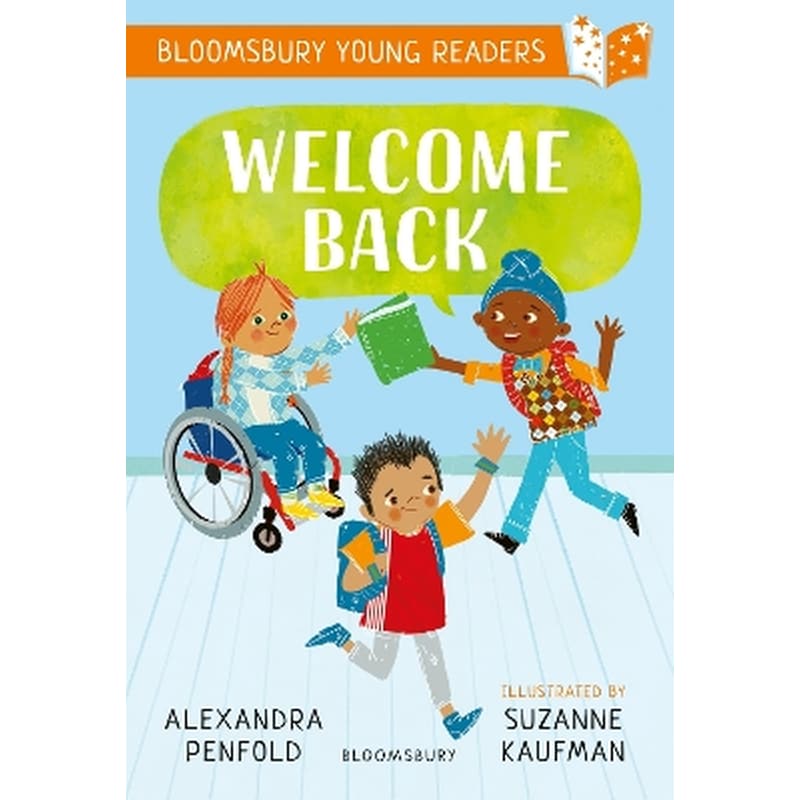 Welcome Back: A Bloomsbury Young Reader