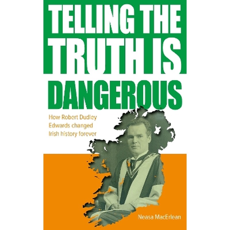 Telling The Truth Is Dangerous