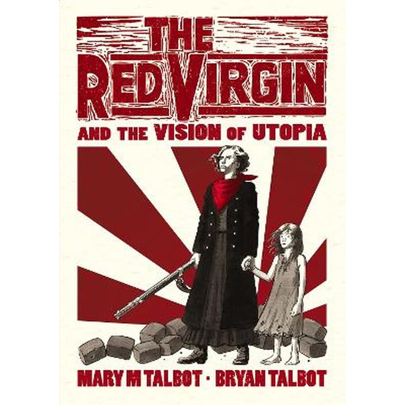 The Red Virgin and the Vision of Utopia