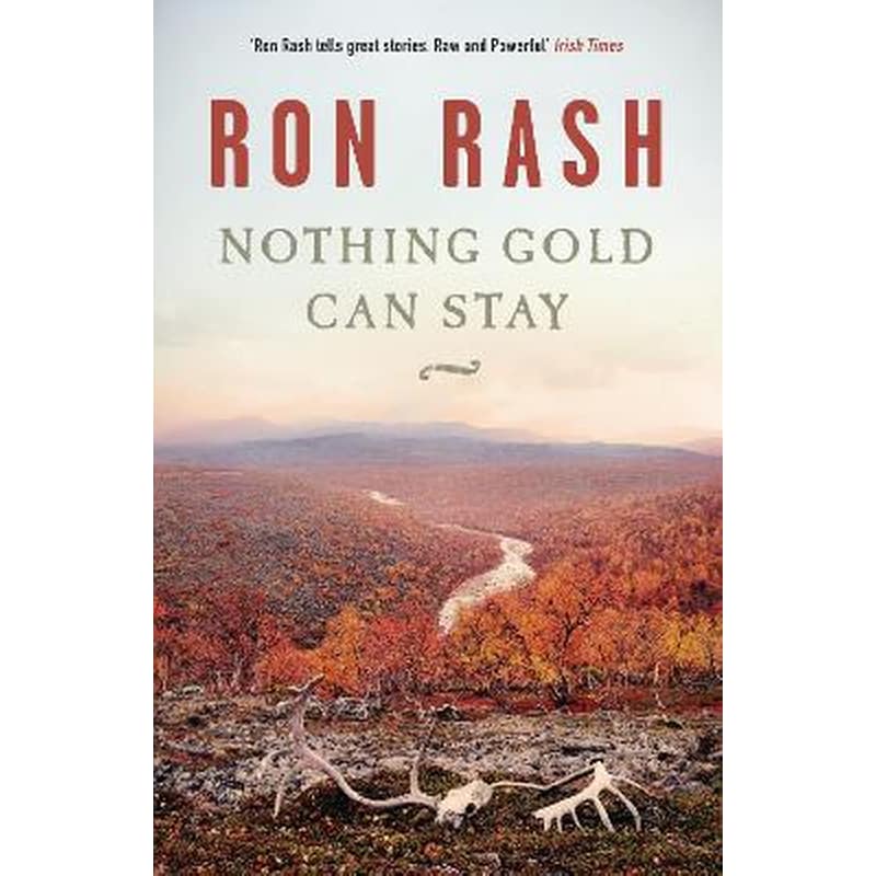 Nothing Gold Can Stay