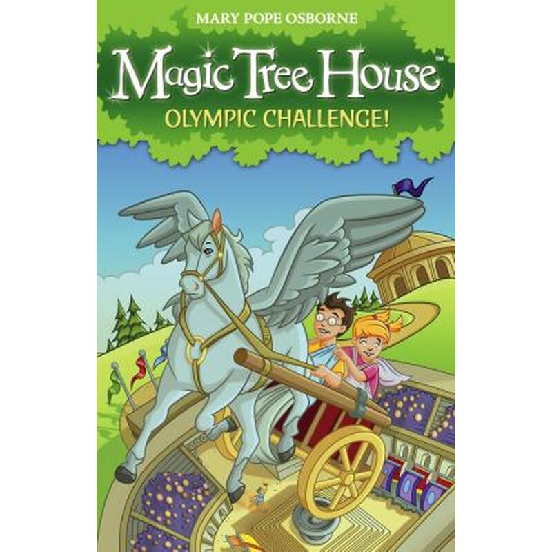 Magic Tree House 16: Olympic Challenge!