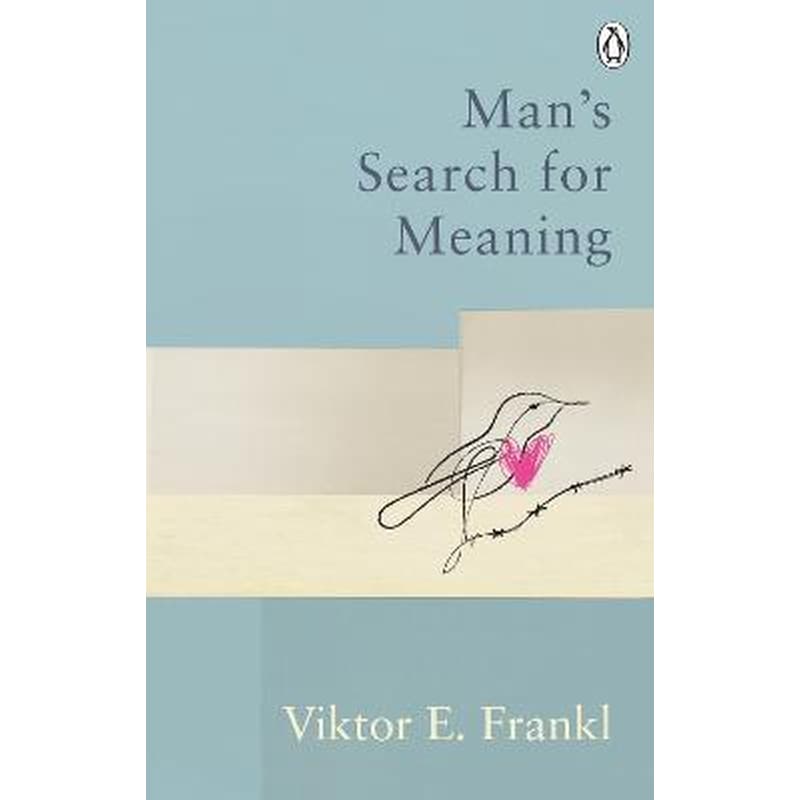 Mans Search For Meaning