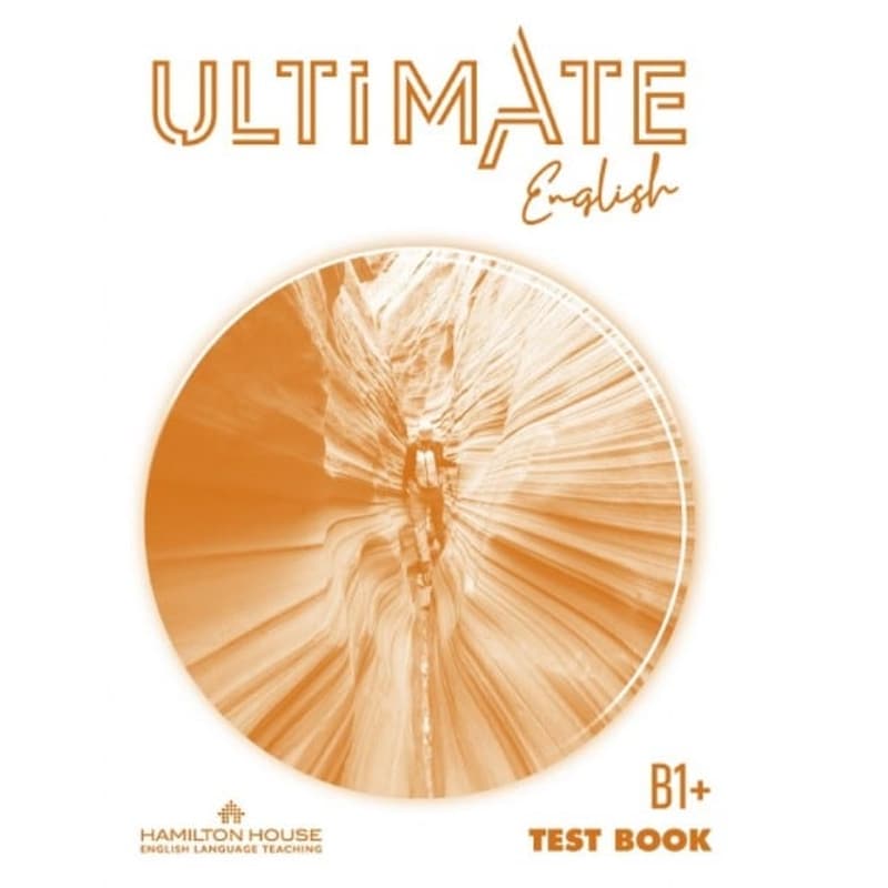 Ultimate English B1+ Test Book With Key