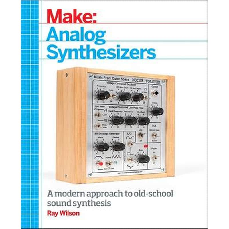 Make: Analog Synthesizers