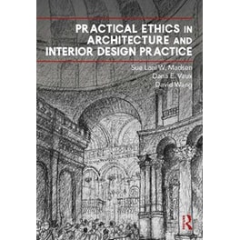 Practical Ethics in Architecture and Interior Design Practice