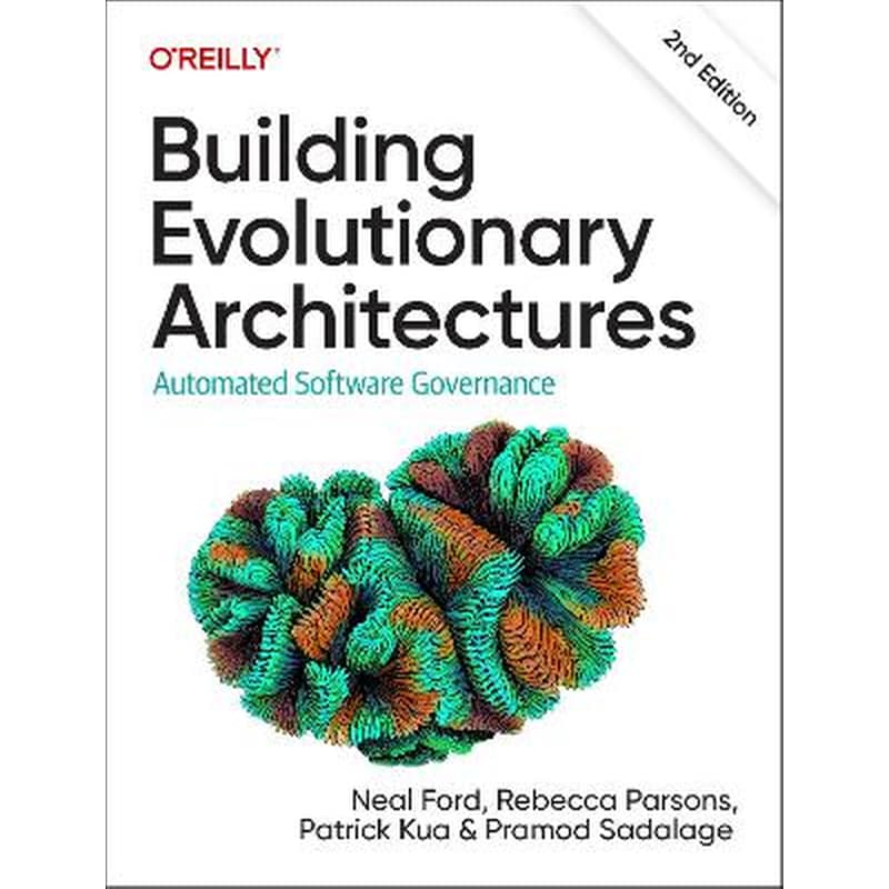 Building Evolutionary Architectures