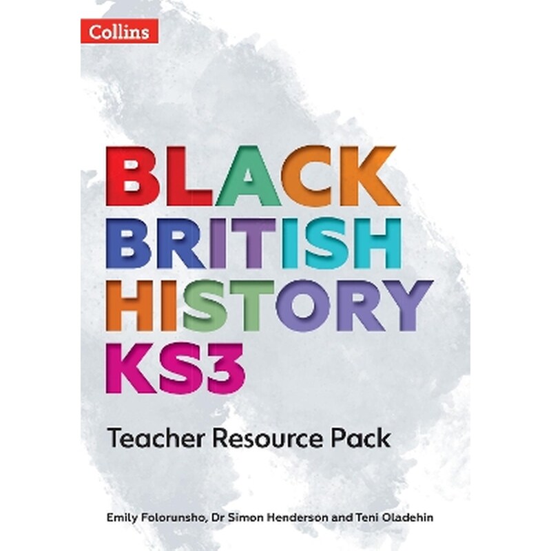 Black British History KS3 Teacher Resource Pack