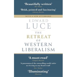 The Retreat of Western Liberalism