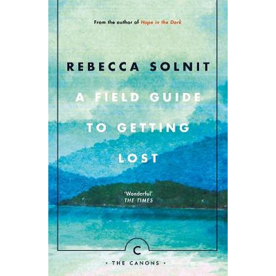 A Field Guide To Getting Lost image 0