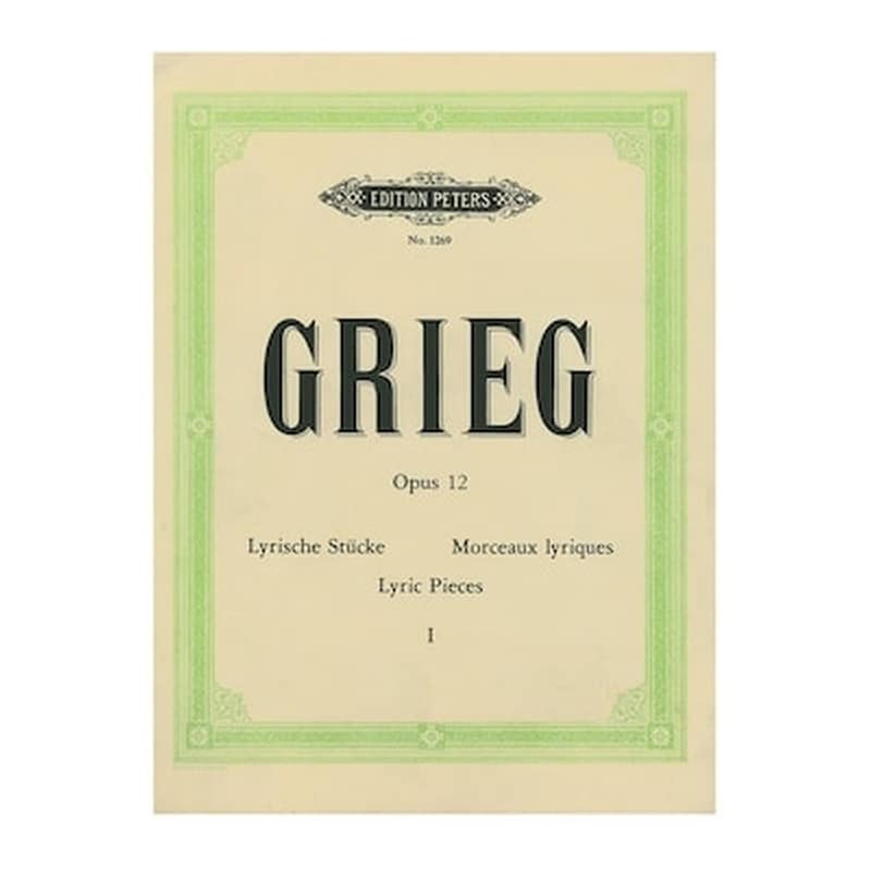 EDITION PETERS Βιβλίο Για Πιάνο Edition Peters Grieg - Lyric Pieces, Op.12, Vol.1
