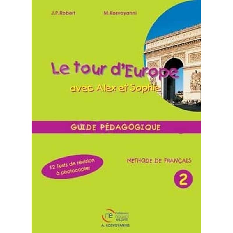 Le Tour DEurope 2 Professeur