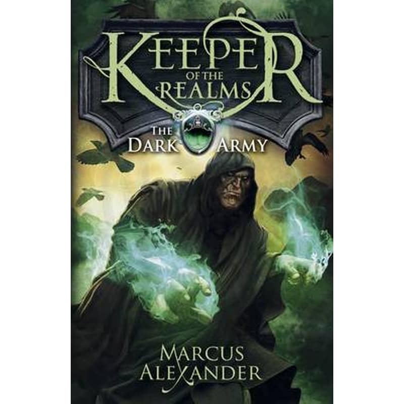 The Keeper of the Realms- The Dark Army (Book 2)