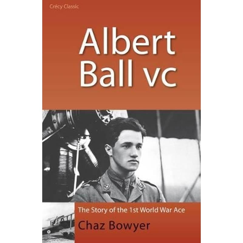 Albert Ball, V.C.