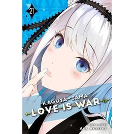 Kaguya-sama: Love Is War, Vol. 21