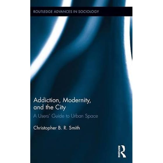 Addiction, Modernity, and the City image 0