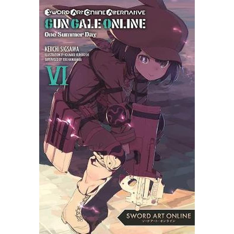 Sword Art Online Alternative Gun Gale Online Vol. 6 (light novel)