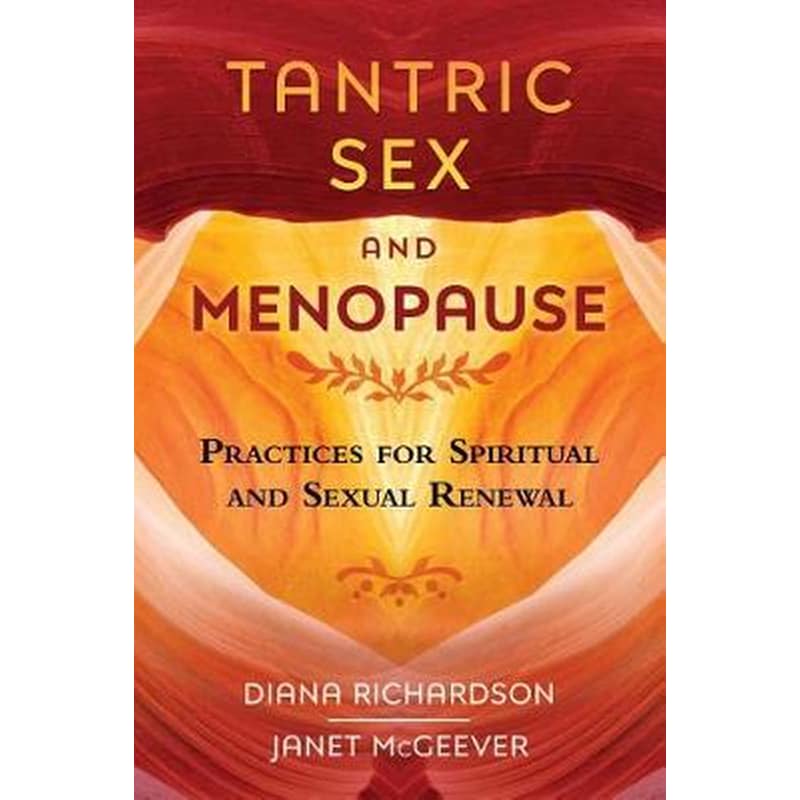 Tantric Sex and Menopause