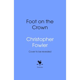 The Foot on the Crown