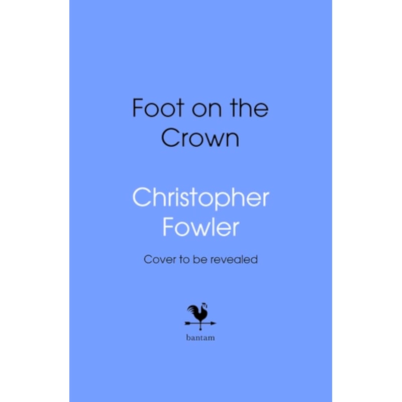 The Foot on the Crown