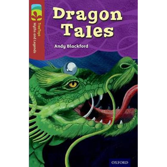 Oxford Reading Tree TreeTops Myths and Legends- Level 15- Dragon 