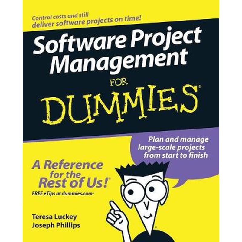 Software Project Management For Dummies