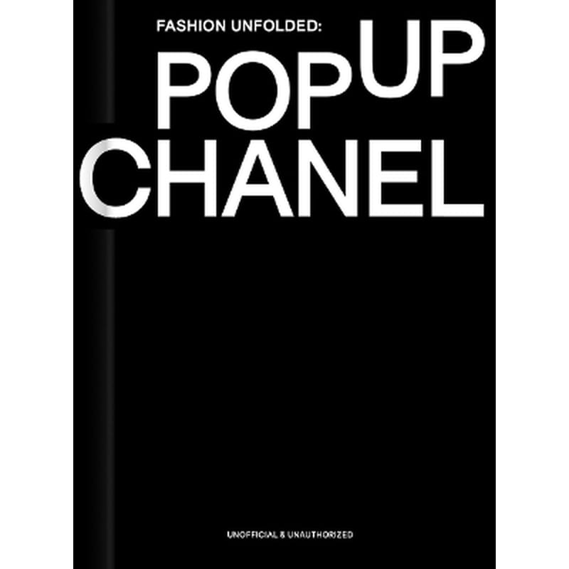 Fashion Unfolded: Pop-Up Chanel