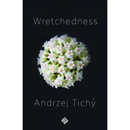Wretchedness