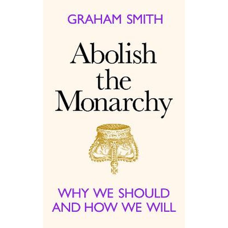 Abolish the Monarchy