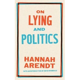 On Lying And Politics : A Library of America Special Publication