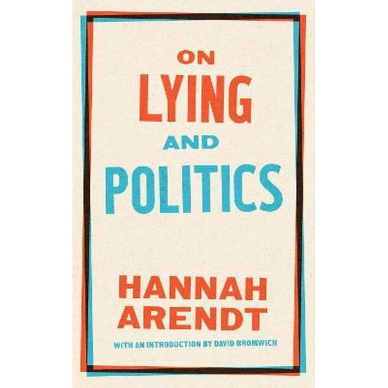 On Lying And Politics : A Library of America Special Publication