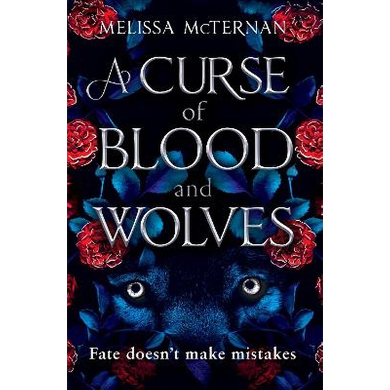 A Curse of Blood and Wolves