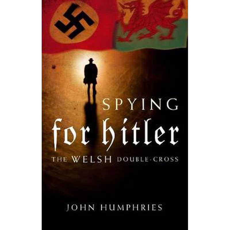 Spying for Hitler