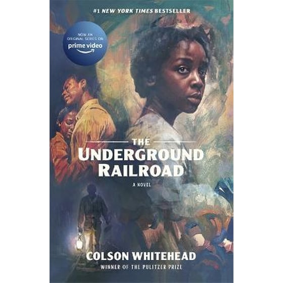 The Underground Railroad : Winner of the Pulitzer Prize for Fiction 2017 image 0
