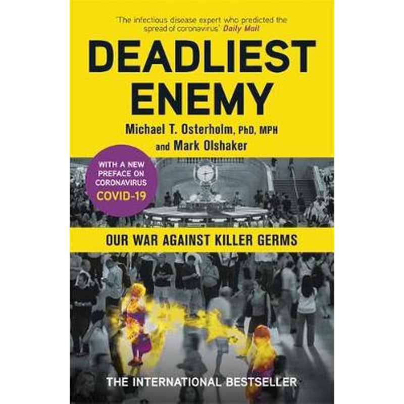 Deadliest Enemy