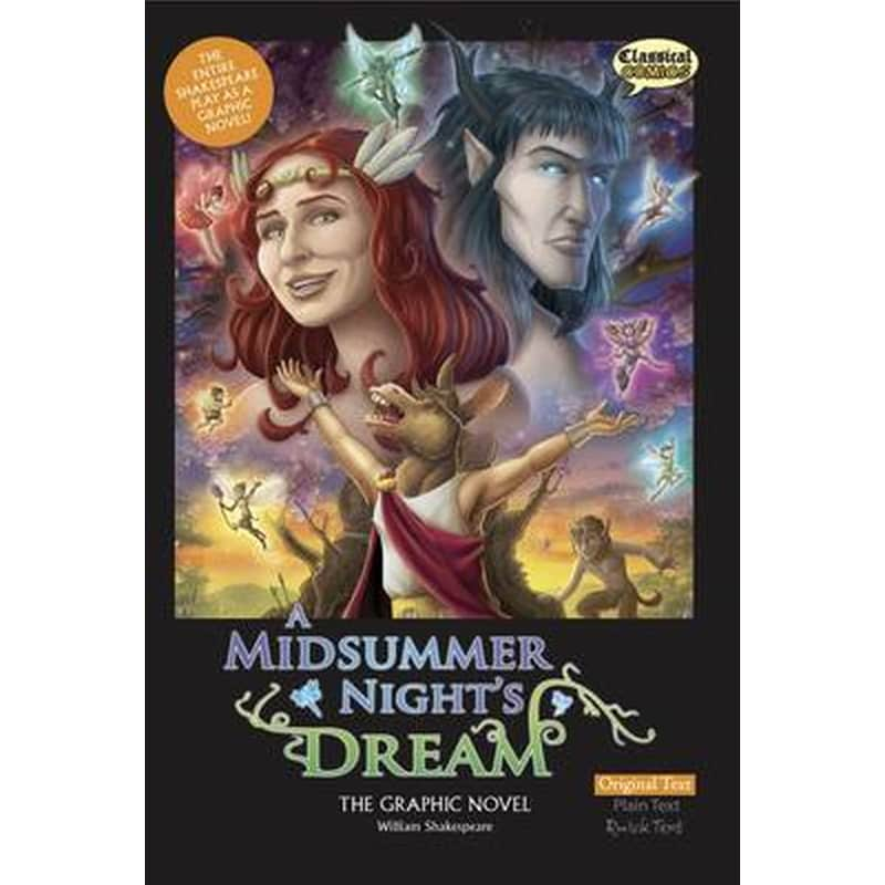 Midsummer Nights Dream the Graphic Novel