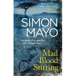 Mad Blood Stirring