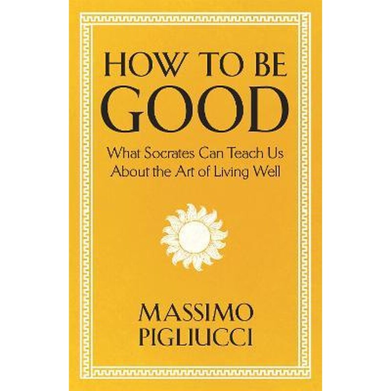 How To Be Good