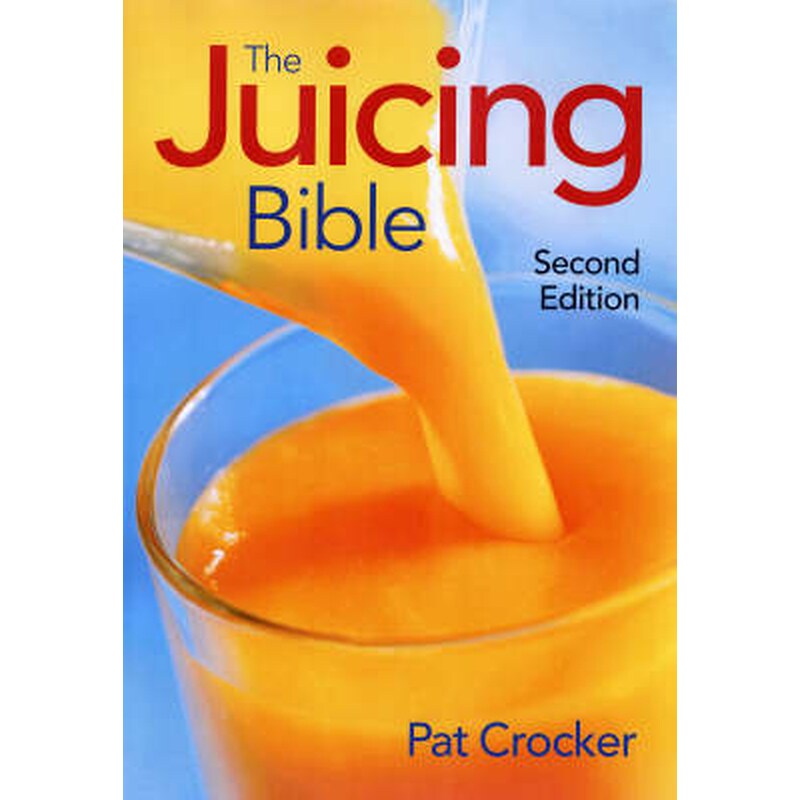 Juicing Bible