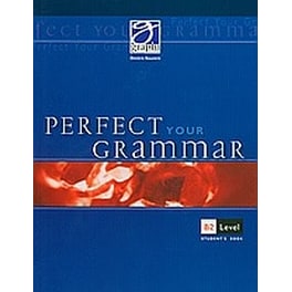 Perfect your Grammar- Student's Book