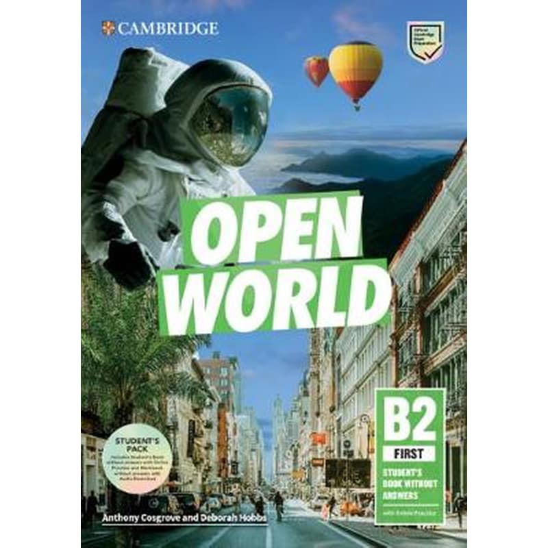 Open World First Students Book Pack (SB wo Answers w Online Practice and WB wo Answers w Audio Download) 1544829