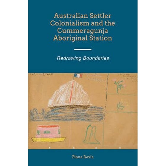Australian Settler Colonialism and the Cummeragunja Aboriginal Station image 0