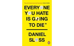 Everyone You Hate is Going to Die