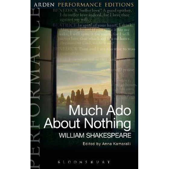 Much Ado About Nothing: Arden Performance Editions image 0