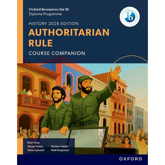 Oxford Resources for IB DP History Authoritarian Rule Course Book image 0