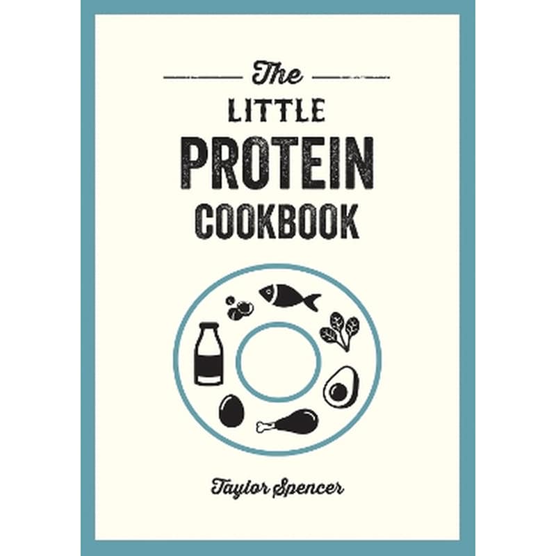 The Little Protein Cookbook
