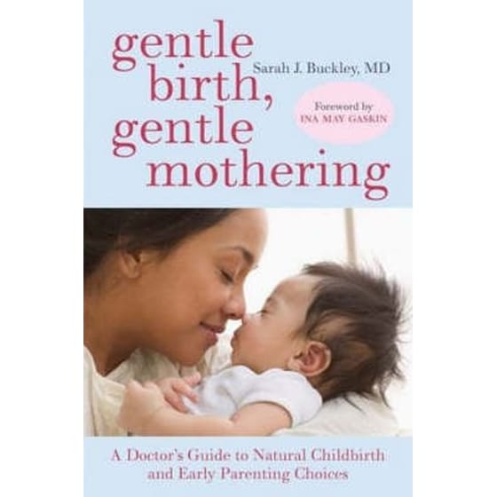 Gentle Birth, Gentle Mothering image 0