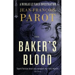 Baker's Blood: Nicolas Le Floch Investigation #6