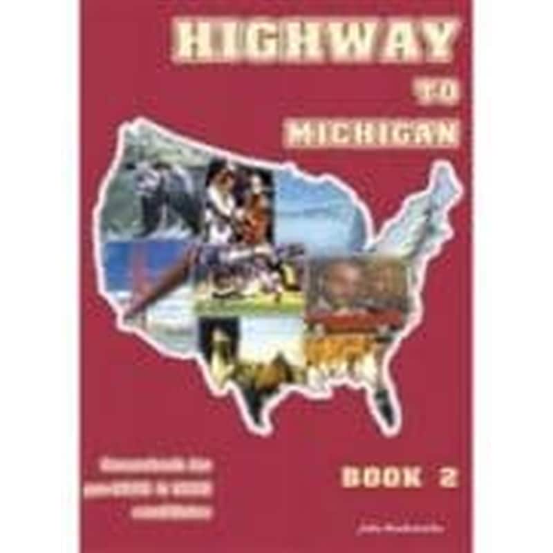 Highway To Michigan - Companion 2