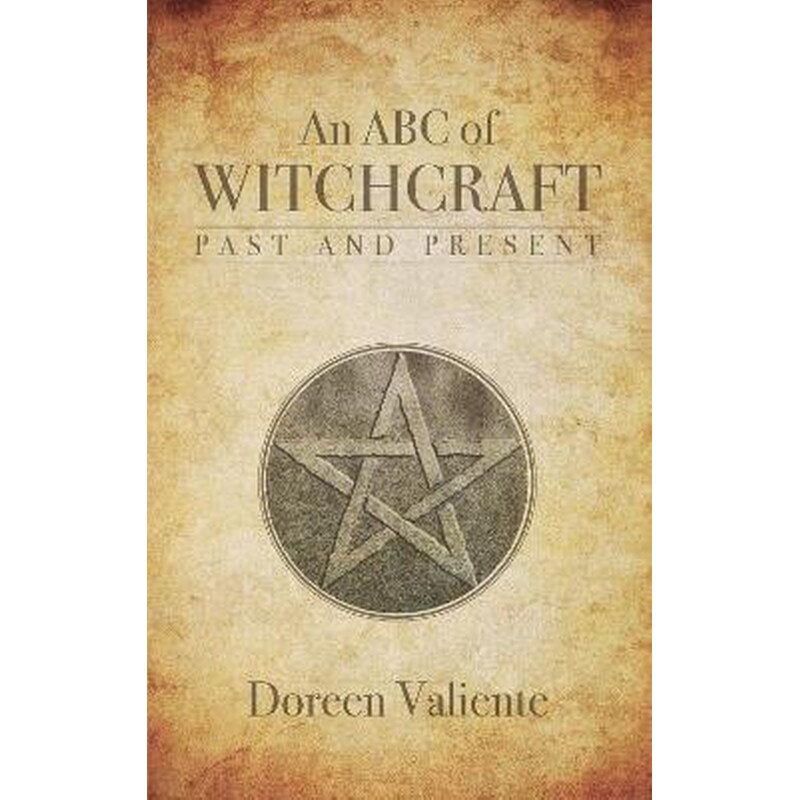 ABC of Witchcraft Past and Present
